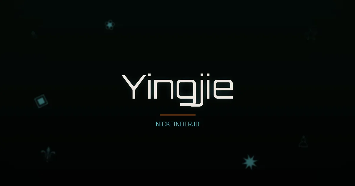 Yingjie name meaning Strong dragon — Chinese origin | NickFinder.io