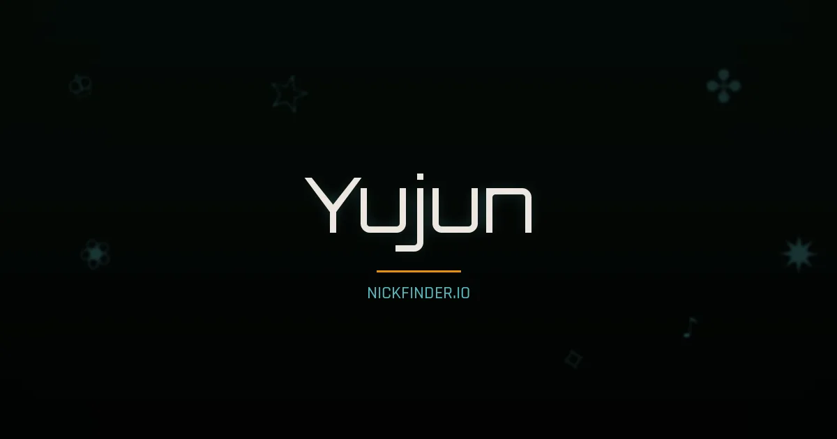 Yujun name meaning Strong dragon — Chinese origin | NickFinder.io