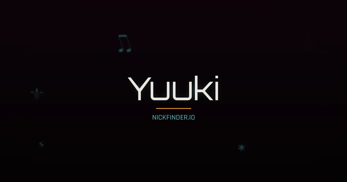 Yuuki name meaning Swift river — Japanese origin | NickFinder.io