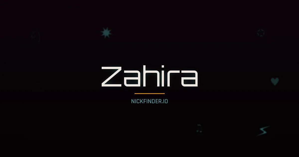 Zahira name meaning Prosperous — Arabic origin | NickFinder.io