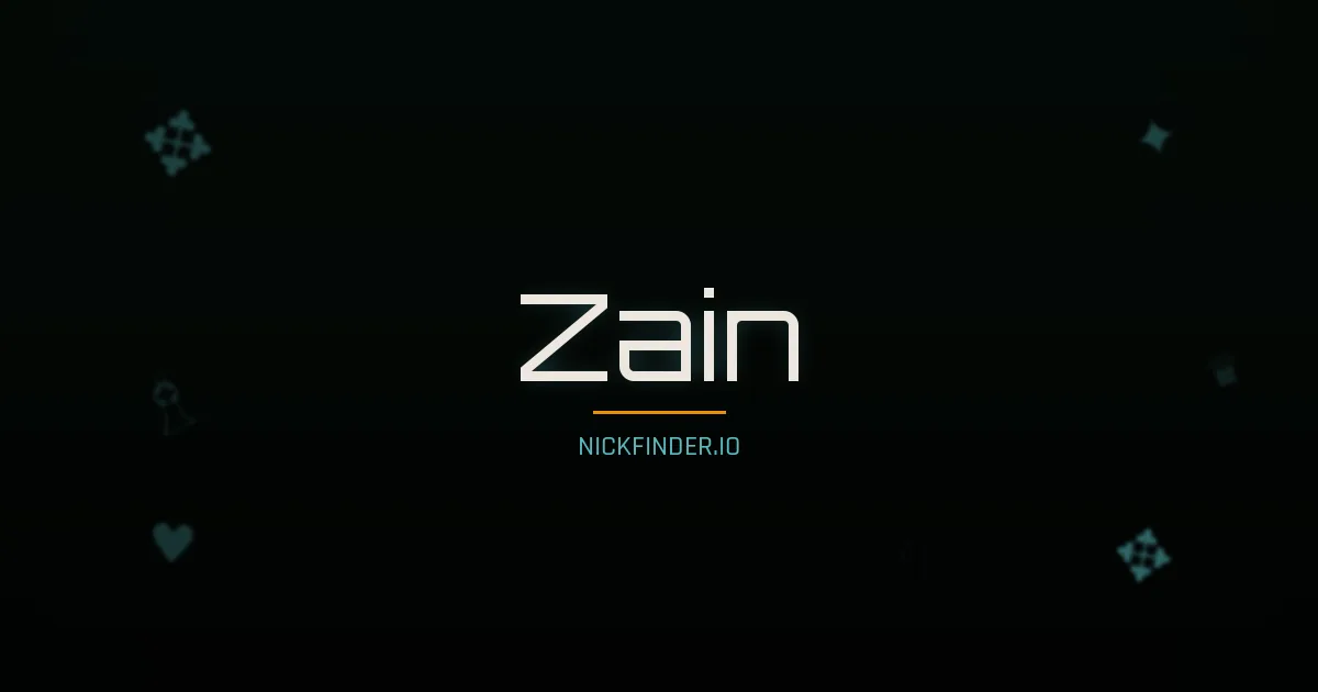 Zain name meaning Pure soul — Arabic origin | NickFinder.io