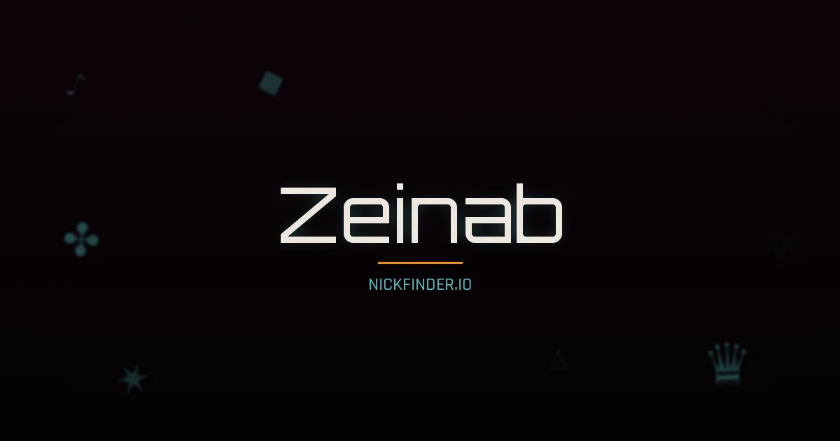 Zeinab name meaning Radiant light — Arabic origin | NickFinder.io