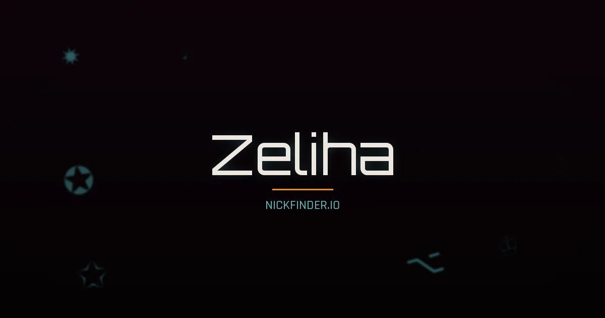 Zeliha name meaning Noble soul — Turkish origin | NickFinder.io