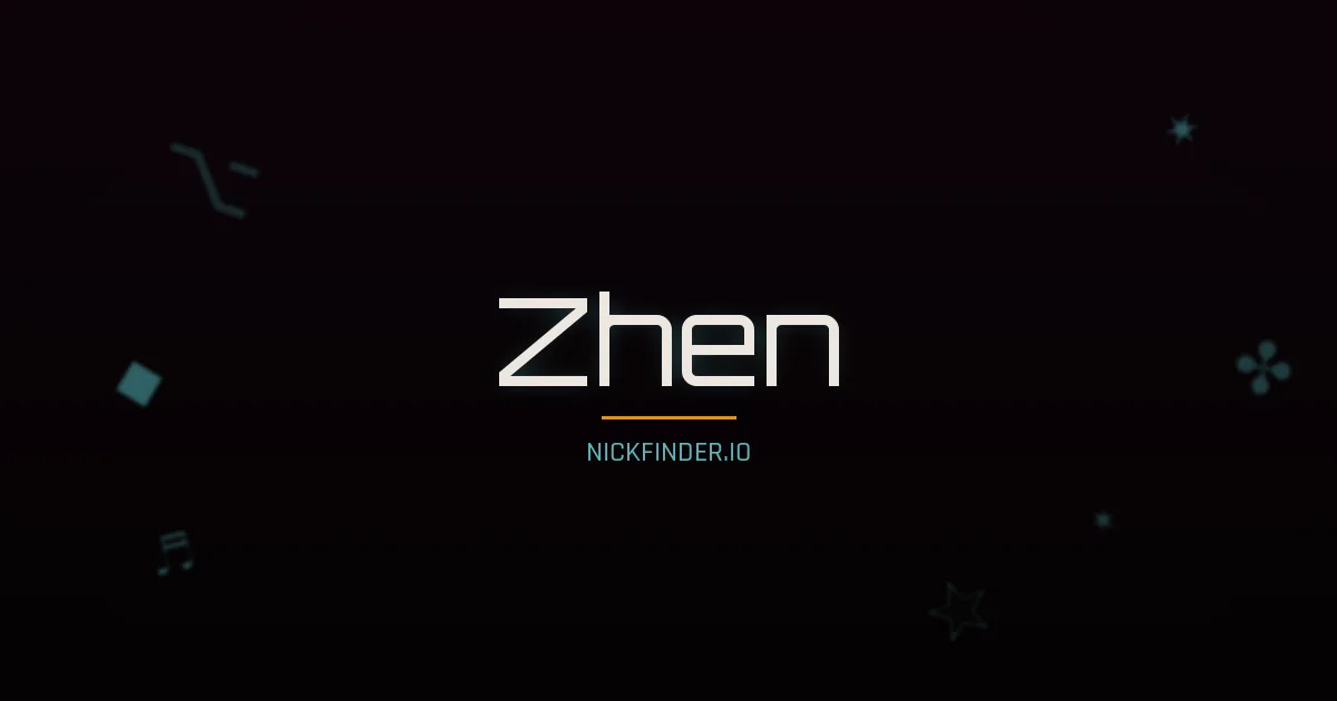 Zhen name meaning Precious, treasure — Chinese origin | NickFinder.io