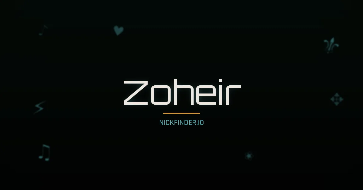 Zoheir name meaning Pure soul — Arabic origin | NickFinder.io