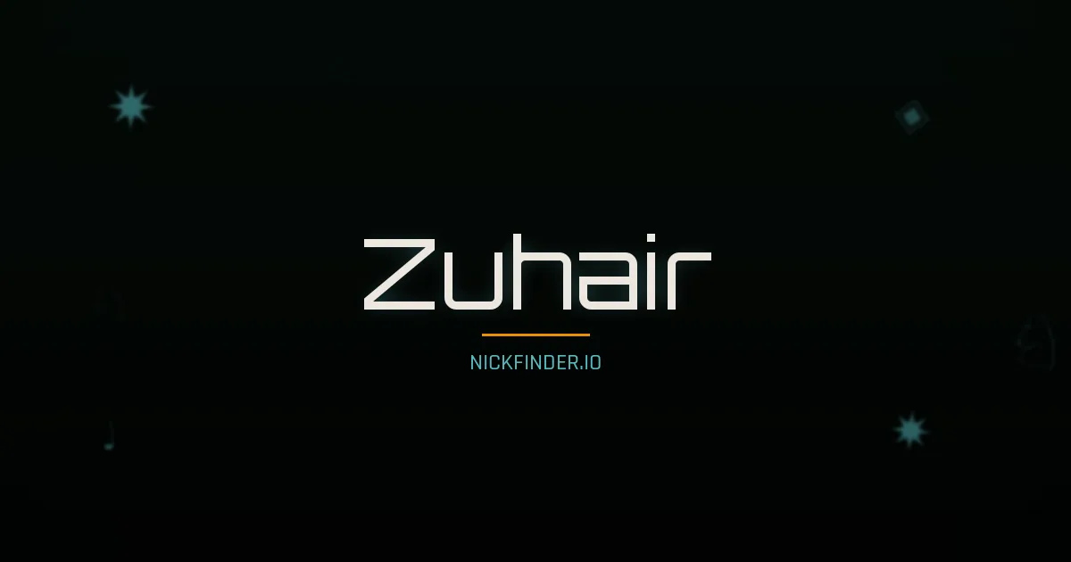Zuhair name meaning Prosperous — Arabic origin | NickFinder.io